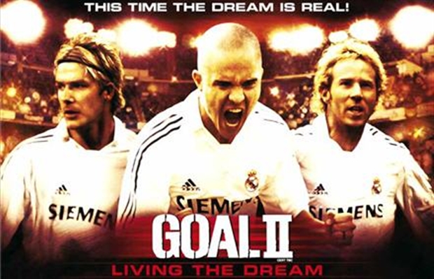 Hay trước đó là phim Goal II: Living the Dream.