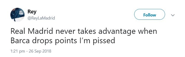 Real chẳng bao giờ giành được lợi thế khi Barca mất điểm cả! Đúng là bực mình.