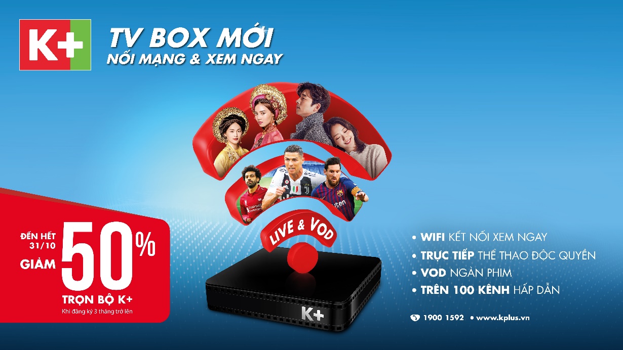 Cơ hội sở hữu K+ TV Box với giá ưu đãi hấp dẫn nhân dịp ra mắt