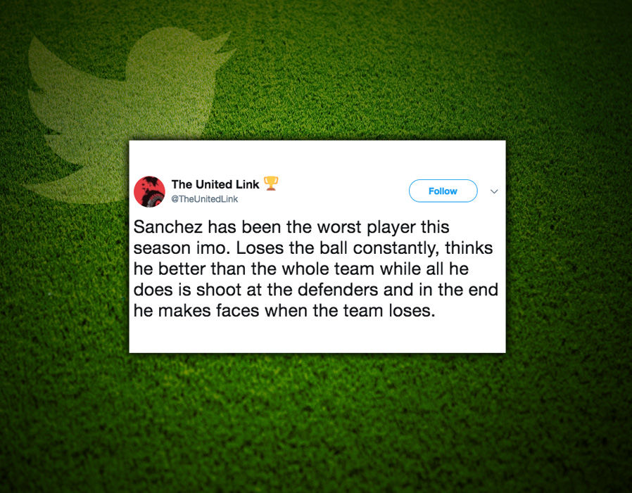Sanchez chính là cầu thủ tệ nhất mùa này. Liên tục mất bóng, nghĩ cậu ta lớn hơn CLB trong khi những gì cậu ta làm chỉ là sút trúng hậu vệ và tỏ ra buồn chán khi đội bóng thua cuộc.