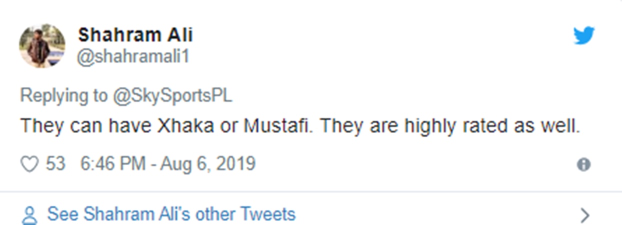 Họ có thể có Xhaka hay Mustafi. Những cái tên cũng được đánh giá rất cao.