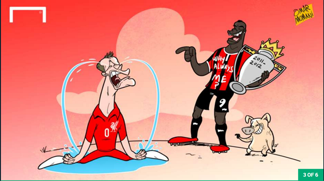 Sau thương vụ Mario Balotelli đầu quân cho Nice theo dạng chuyển nhượng tự do, danh thủ Jamie Carragher chia sẻ trên Twitter: "Ngay cả khi Balotelli đến theo dạng cho mượn thì Nice cũng phải trả một cái giá quá đắt." Cầu thủ người Italy đáp trả: "Carragher là một cầu thủ tồi tệ, một kẻ đáng ghét và không ai thèm quan tâm." Họa sĩ Omar Momani hóm hỉnh chỉ ra rằng Balotelli có chức vô địch Ngoại hạng Anh, còn Carragher không có (mặc áo số 0). Ảnh: Goal.