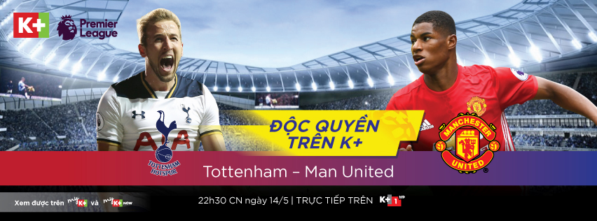 Khán giả chờ đón Tottenham phục thù ra sao trên sân White Hart Lane lúc 22h30 ngày 14/5, trận đấu được phát sóng duy nhất trên kênh K+1.