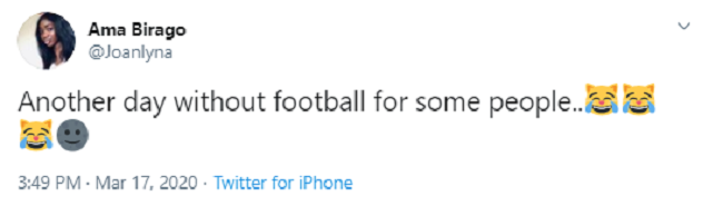 Một cô gái cười cợt vào nỗi đau của người hâm mộ môn thể thao vua: "Vậy là lại thêm một ngày không có bóng đá nữa đối với một ai đó."