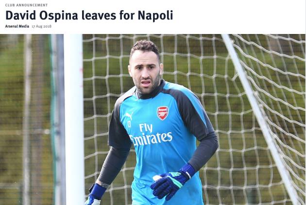 Thông báo chính thức trên trang chủ Arsenal: 'David Ospina chuyển đến Napoli'.