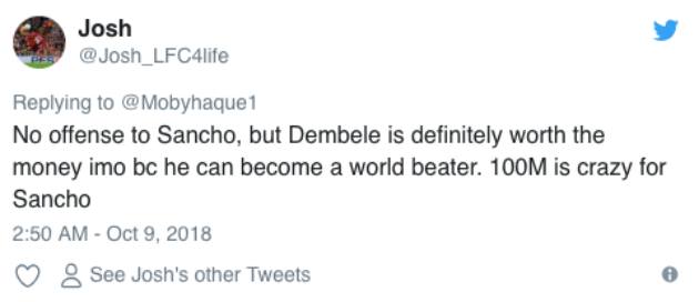 Không ngghi ngờ Sancho nhưng Ousmane Dembele mới xứng đáng. 100 triệu là điên rồ.