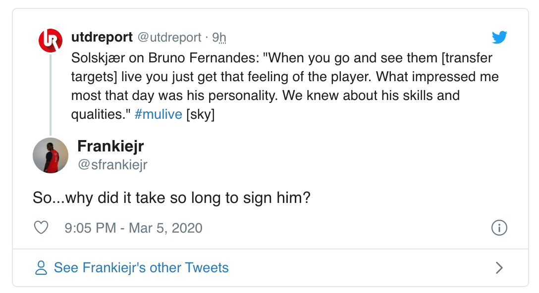 "Tại sao BLĐ và ông ấy không đón Bruno Fernandes từ sớm?"