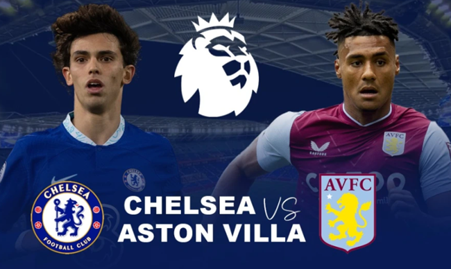 Chelsea vs Aston Villa - Bóng Đá