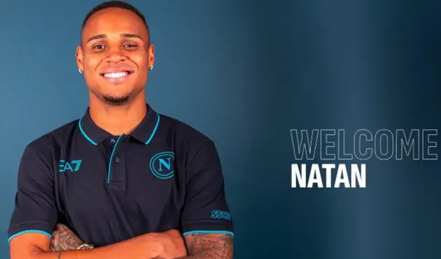 Official, confirmed. Natan joins Napoli on €10m deal  - Bóng Đá