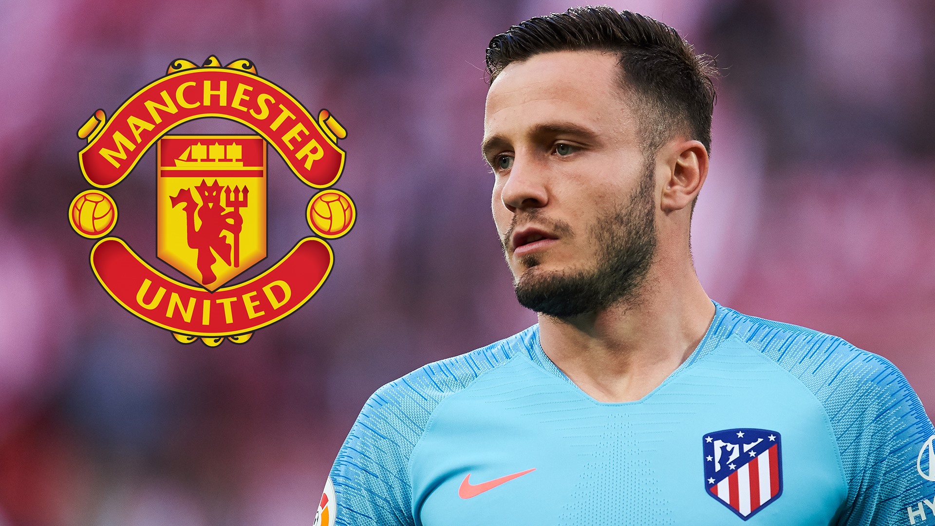 Man Utd 'knock on Saul Niguez's door' with Atletico Madrid willing to sell - Bóng Đá