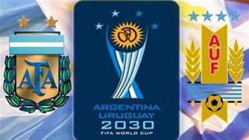 Argentina và Uruguay muốn đồng đăng cai tổ chức World Cup 2030