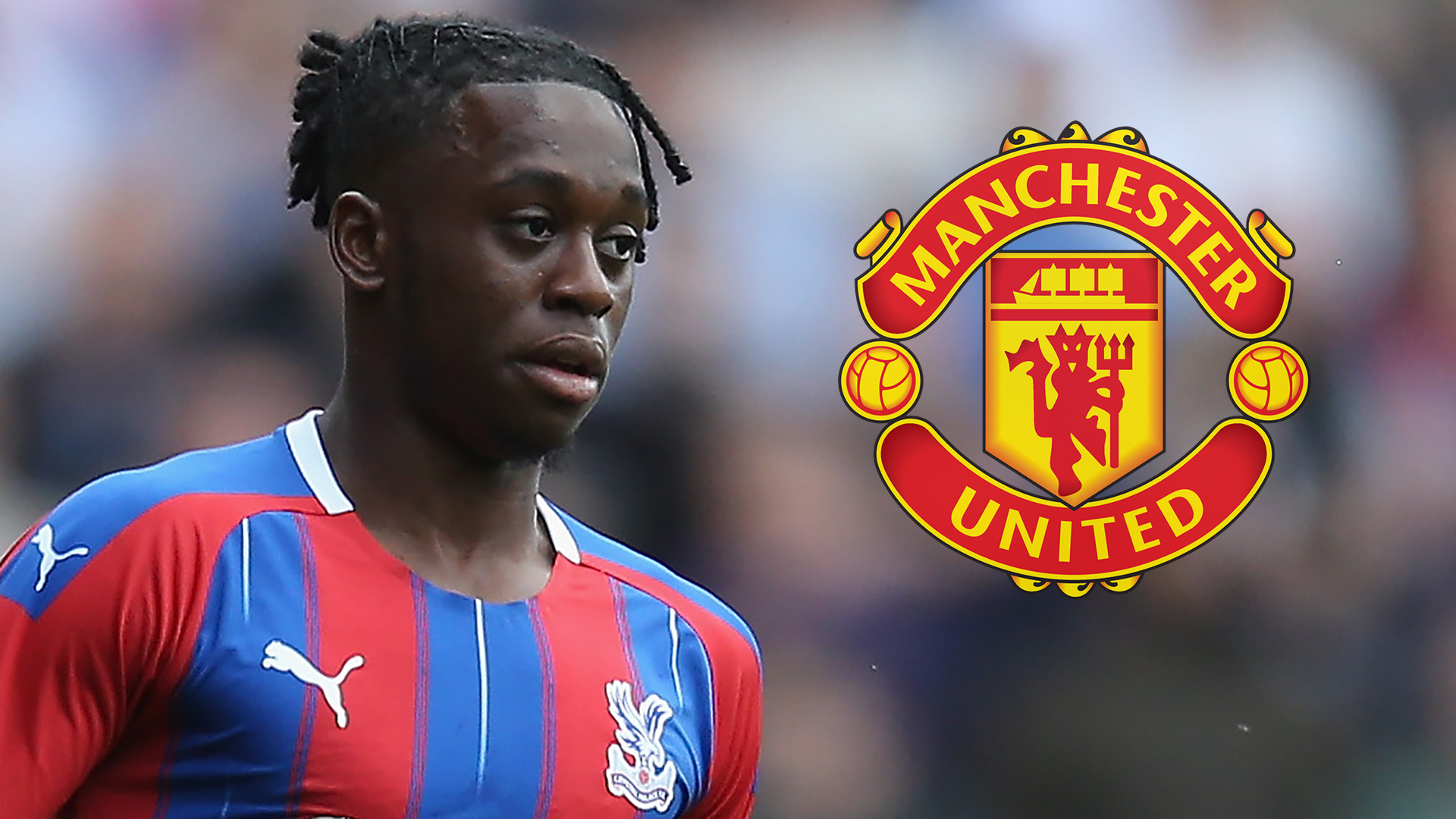 Aaron Wan-Bissaka 'tells Crystal Palace he wants to join Manchester United'  - Bóng Đá