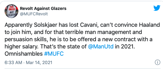 Rõ ràng Solskjaer đã mất Cavani, không thể thuyết phục Haaland gia nhập đội bóng, và với kỹ năng thuyết phục và quản lý thật tệ, Ole lại được đề nghị một hợp đồng mới với mức lương cao hơn. Đó là tình trạng của Man Utd vào năm 2021. Những quyết định thật tệ hại.