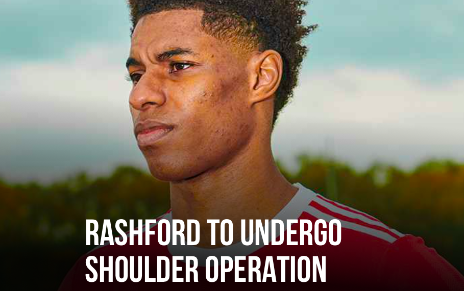 Man Utd announce Rashford will undergo shoulder operation - Bóng Đá