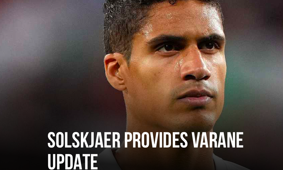 Ole Gunnar Solskjaer has given an update on Raphael Varane's prospective move to Manchester United - Bóng Đá