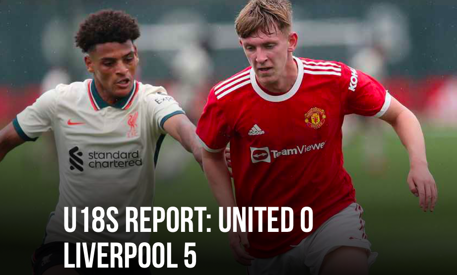 Ảnh bài viết Đội trẻ M.U choáng váng, thua thảm kình địch Liverpool 0-5
