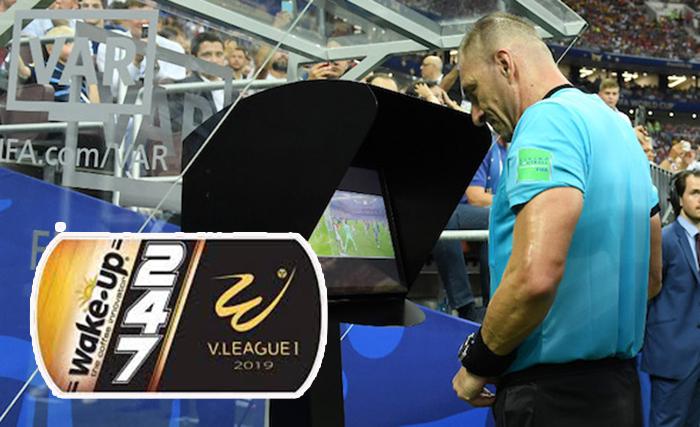 Xác định thời điểm sử dụng công nghệ VAR tại V-League - Bóng Đá