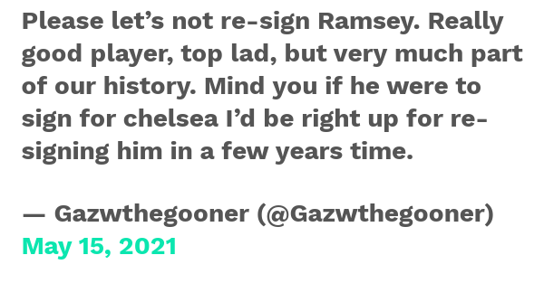 "Làm ơn đừng ký hợp đồng lại với Ramsey. Cậu ta vẫn là cầu thủ giỏi nhưng đã trải qua rất nhiều thứ trong quá khứ tại Arsenal. Tôi nghĩ cậu ấy nên đến Chelsea."