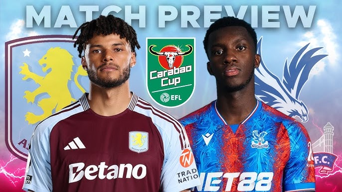 Aston Villa vs Crystal Palace (2h45, 31/10): 90 phút là chưa đủ