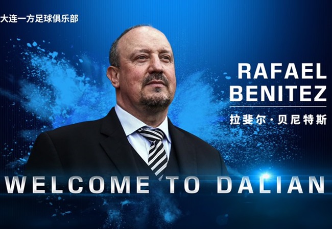 OFFICIAL: Rafael Benitez has been confirmed as the new manager of Dalian Yifang.  - Bóng Đá