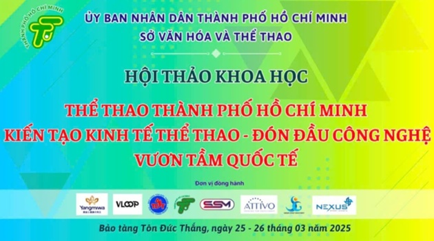 Tổ chức Hội thảo Khoa học chuyên đề Thể thao Thành phố Hồ Chí Minh “Đón đầu công nghệ - Vươn tầm quốc tế”