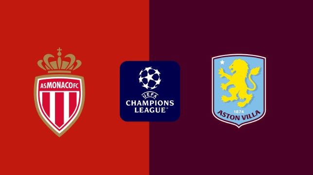 Nhận định Champions League - Monaco vs Aston Villa (00h45 ngày 22/01): 3 bàn; Tin vui cho lữ khách