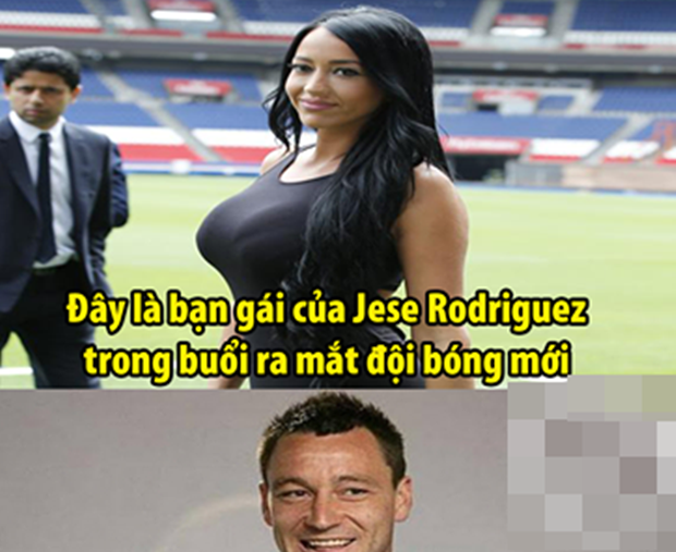 Ảnh chế: Bà đầm già khóc hận vì ‘100 triệu Euro’; Terry quyết dứt áo sang PSG ‘sát cánh’ cùng Jese Rodriguez