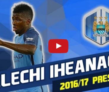 Màn trình diễn của Kelechi Iheanacho trong hè 2016
