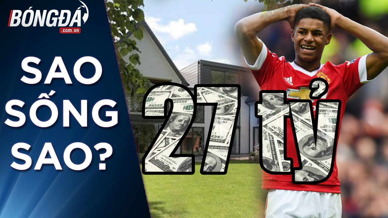 Marcos Rashford mất gần 27 tỷ vì gia đình | Sao Sống Sao
