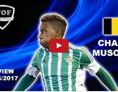 Tài năng đặc biệt của Charly Musonda (Betis)