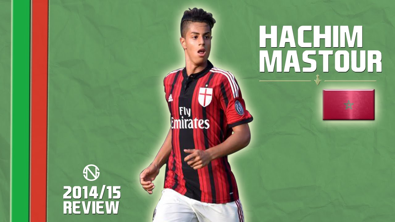 Hachim Mastour, hãy nhớ cái tên này