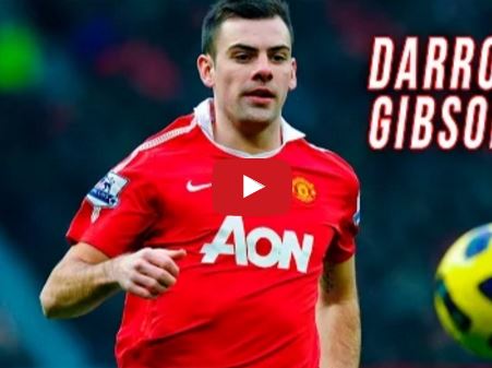 Tất cả các bàn thắng và kiến tạo của Darron Gibson cho Man United