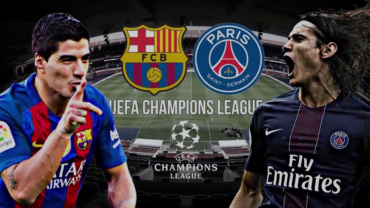 02h45 ngày 09/03, Barcelona vs PSG: Sứ mệnh lịch sử