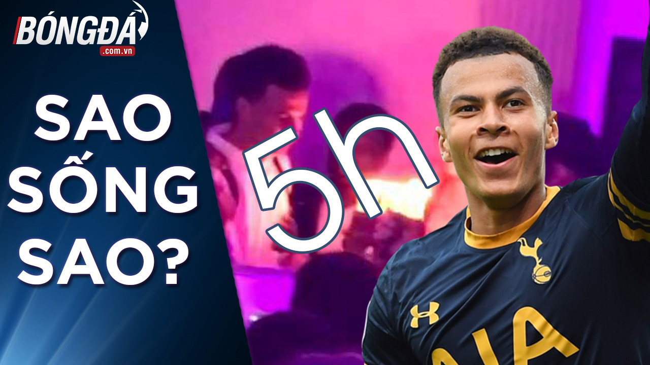 Ảnh bài viết Dele Alli mừng sinh nhật với gái lạ tới sáng 