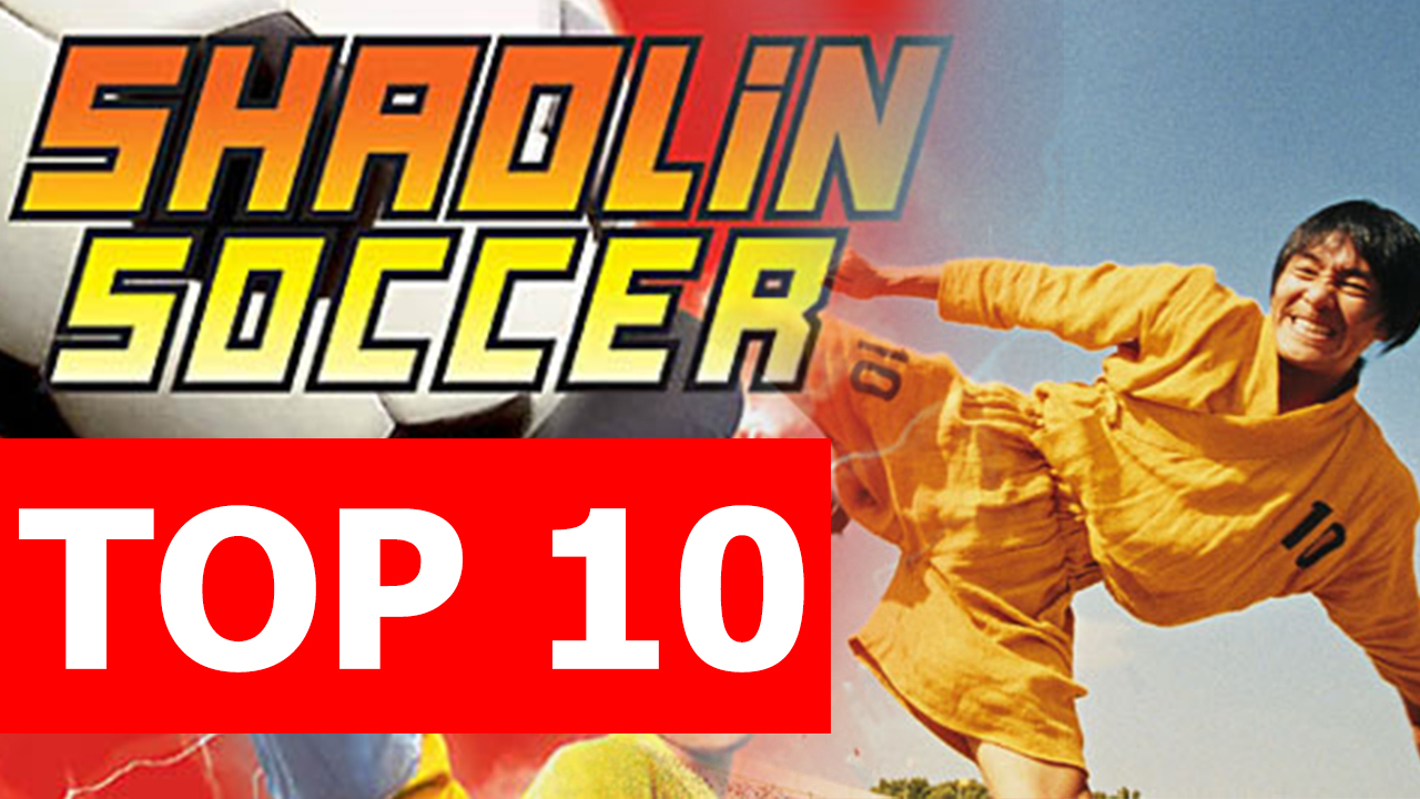 Top 10 bí mật thú vị về Đội Bóng Thiếu Lâm [Shaolin Soccer] 