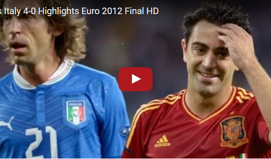 Trận cầu kinh điển: Tây Ban Nha 4-0 Italia (Chung kết Euro 2012)