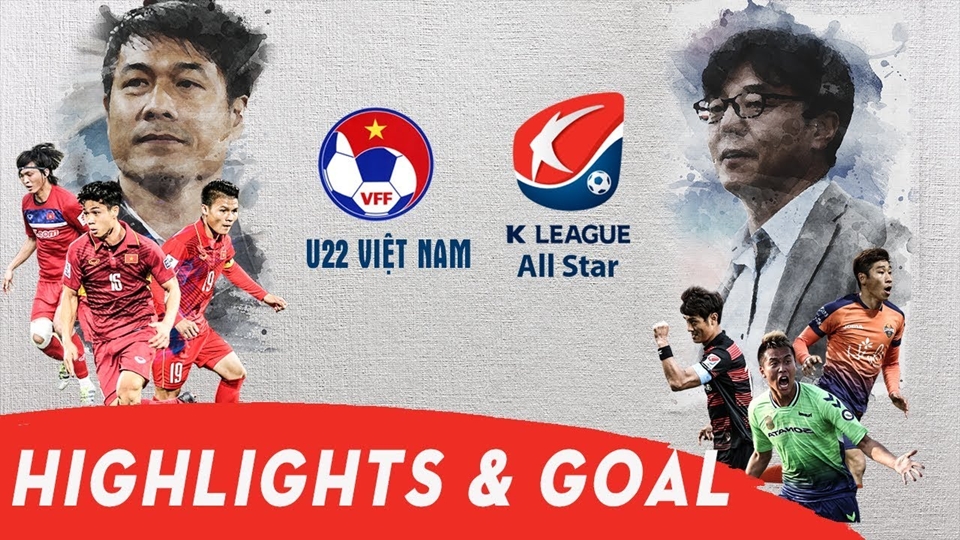 U22 Việt Nam 1-0 Các ngôi sao Hàn Quốc (Giao hữu Quốc tế)