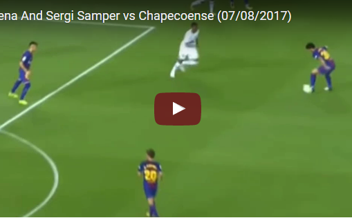 Alena và Samper, 2 tài năng trẻ Barca thể hiện ra sao trước Chapecoense?