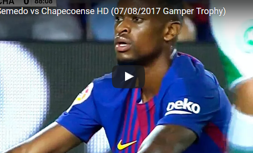 Nelson Semedo trấn giữ hàng thủ Barca trước Chapecoense