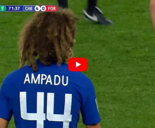 Màn ra mắt Chelsea của Ethan Ampadu vs Nottingham Forest