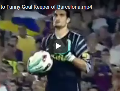 Jose Pinto - thủ thành hài hước của Barcelona