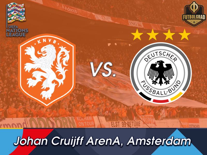 01h45 ngày 14/10, Hà Lan vs Đức: Cuốn phăng Cỗ xe tăng?