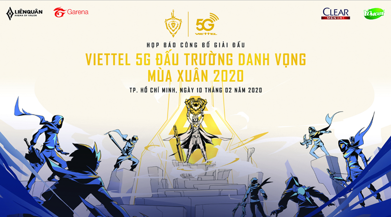Công bố giải chuyên nghiệp Liên quân Mobile Viettel 5G Đấu trường danh vọng mùa xuân 2020