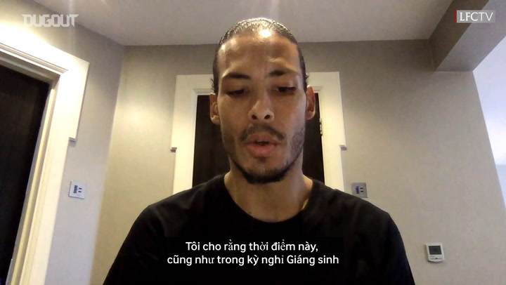 Van Dijk: Chúng ta sẽ vượt qua thời kỳ khó khăn