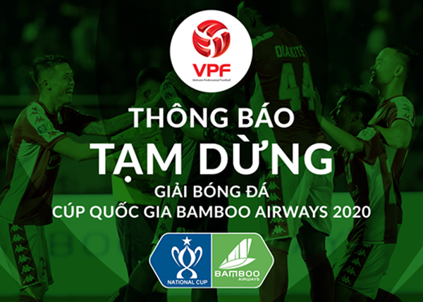 CHÍNH THỨC: Cúp Quốc gia 2020 tạm hoãn vì COVID-19