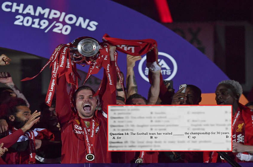 Ảnh bài viết Vô địch Ngoại hạng Anh, The Kop vẫn bị "troll" ở đề thi THPT 2020