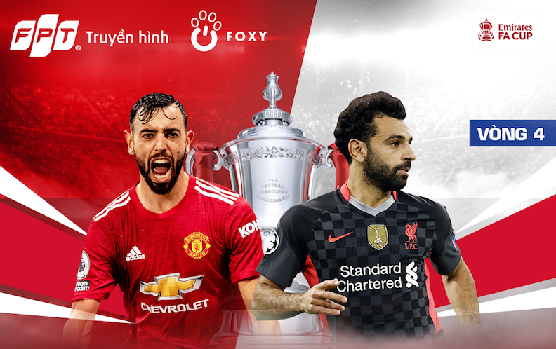 Vòng 4 FA Cup quyết đấu căng thẳng, tâm điểm đại chiến Man Utd - Liverpool
