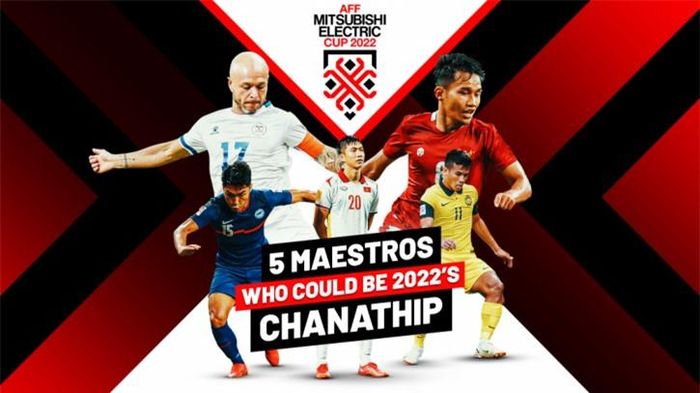 5 ứng viên cầu thủ xuất sắc nhất AFF Cup 2022