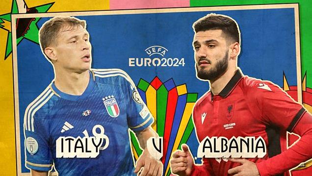 Ý vs Albania (2h, 16/6): 3 điểm đầu tay