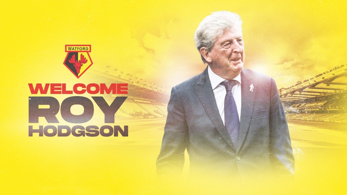 Official. Watford confirm the appointment of Roy Hodgson as the club's manager - Bóng Đá